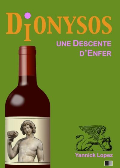 Dionysos. Une descente d’enfer.