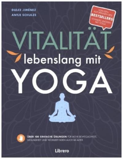 VITALITÄT LEBENSLANG MIT YOGA 
