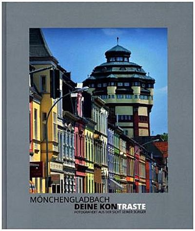 Mönchengladbach - Deine Kontraste