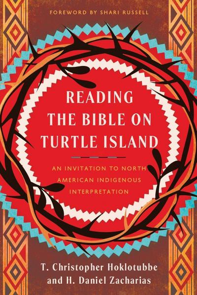 Reading the Bible on Turtle Island