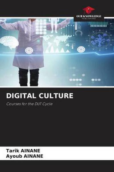 DIGITAL CULTURE