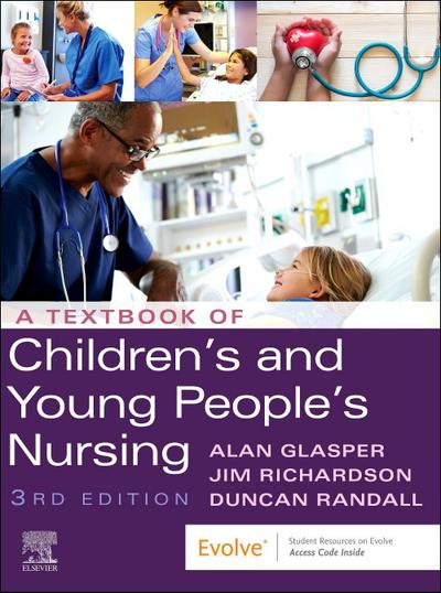 A Textbook of Children’s and Young People’s Nursing