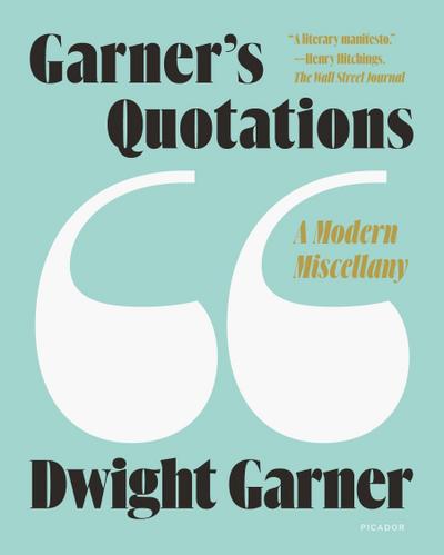 Garner’s Quotations