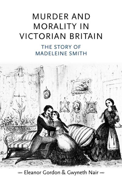 Murder and morality in Victorian Britain