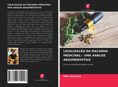 LEGALIZAÇÃO DA MACONHA MEDICINAL:- UMA ANÁLISE ARGUMENTATIVA