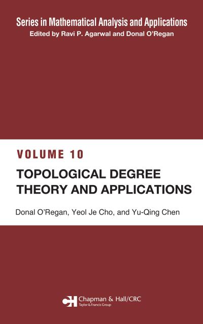 Topological Degree Theory and Applications