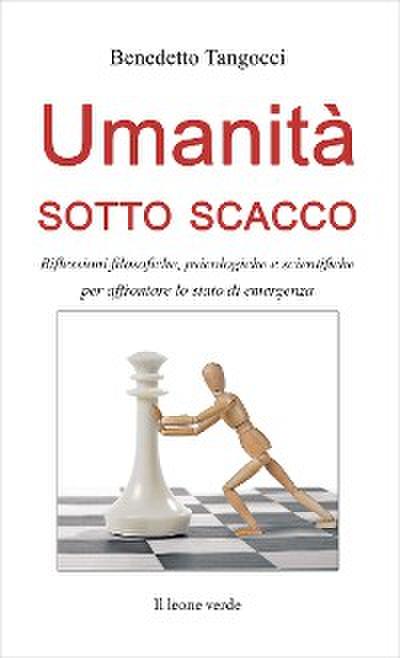 Umanità sotto scacco