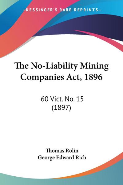 The No-Liability Mining Companies Act, 1896