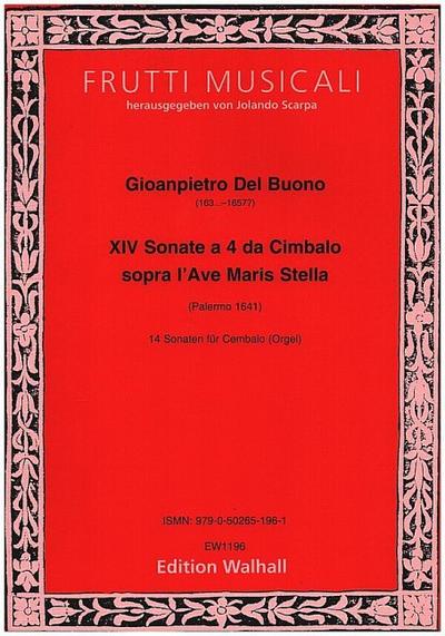 14 Sonaten sopra "Ave maris stella"für Cembalo (Orgel)