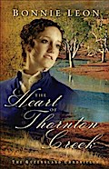 Heart of Thornton Creek (Queensland Chronicles Book #1)