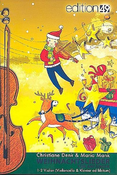 Weihnachtslieder für Anfänger fürfür 1-2 Violen (Klavier und Violoncello ad lib)