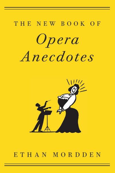New Book of Opera Anecdotes
