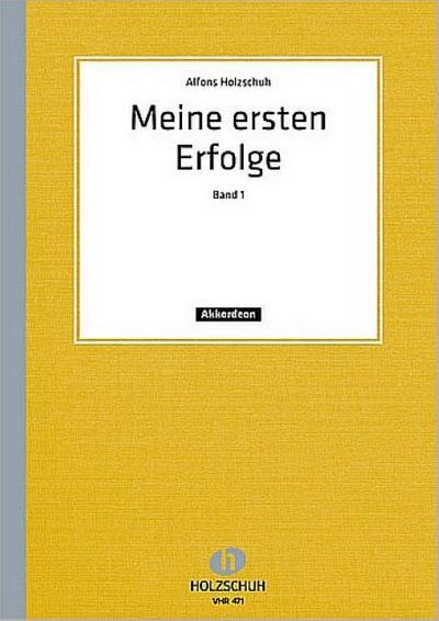 Meine ersten Erfolge Band 1für Akkordeon
