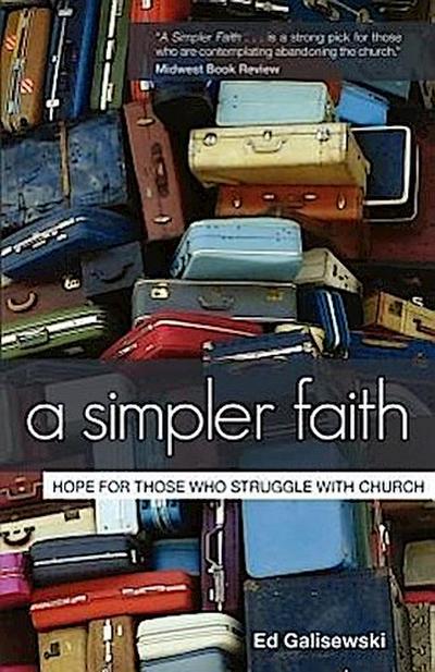 A Simpler Faith