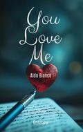 You Love Me