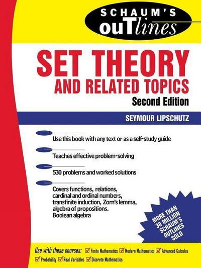 Schaum’s Outline of Set Theory and Related Topics