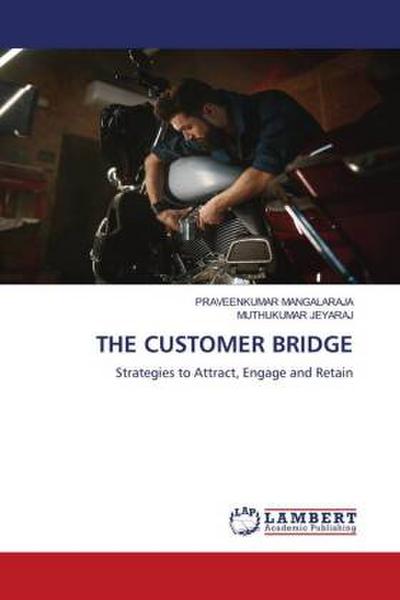 THE CUSTOMER BRIDGE