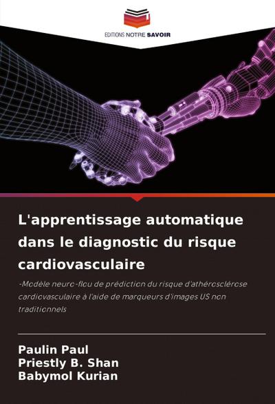 L’apprentissage automatique dans le diagnostic du risque cardiovasculaire