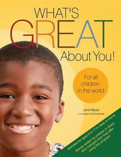 What’s Great about You! for All Children in the World