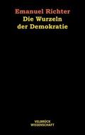 Die Wurzeln der Demokratie