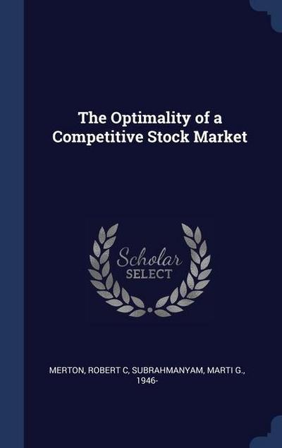 The Optimality of a Competitive Stock Market