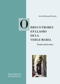 Obres o trobes en llaors de la Verge Maria (València, 1474)