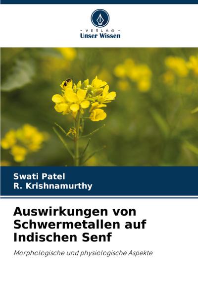 Auswirkungen von Schwermetallen auf Indischen Senf