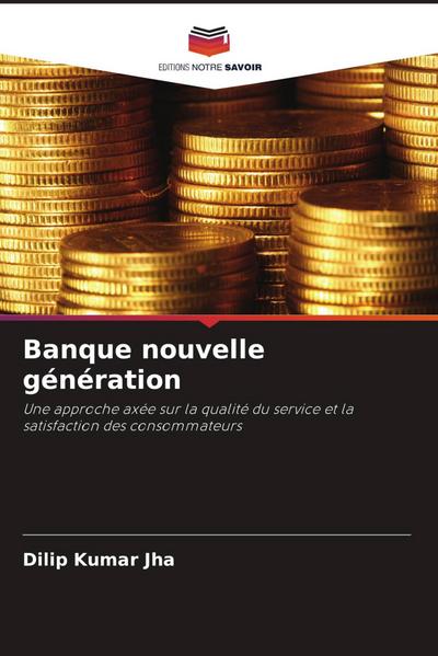Banque nouvelle génération