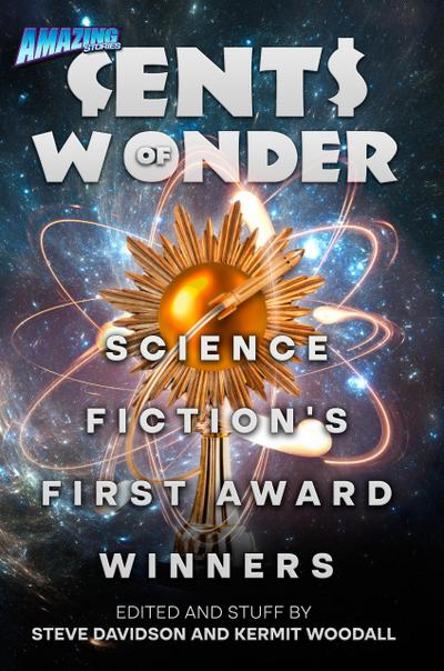 Cents of Wonder - Science Fiction’s First Award Winners