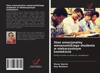 Stan emocjonalny wenezuelskiego studenta w niekorzystnym kontek¿cie