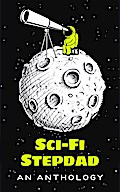 Sci-Fi Stepdad