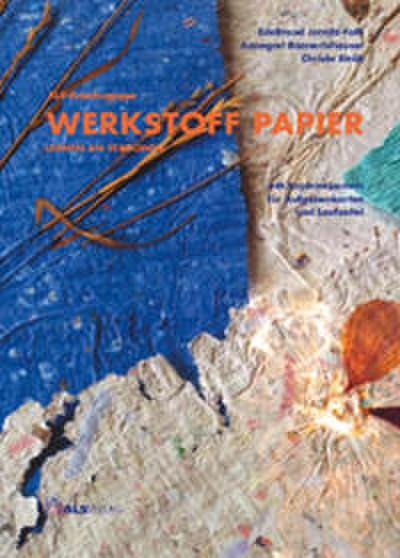Werkstoff Papier - Lernen an Stationen