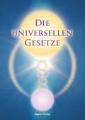 Die universellen Gesetze Gottes