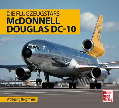 Borgmann, W: McDonnell Douglas DC- 10