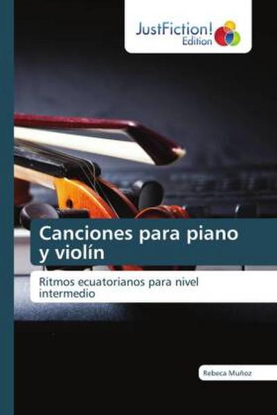 Canciones para piano y violín