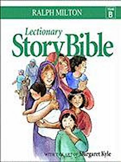 Lectionary Story Bible- Year B