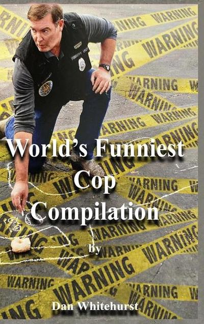 World’s Funniest Cop Compilation