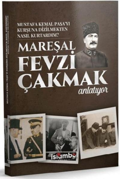 Mustafa Kemal Pasayi Kursuna Dizilmekten Nasil Kurtardim