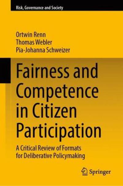 Fairness and Competence in Citizen Participation