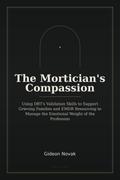 The Mortician’s Compassion