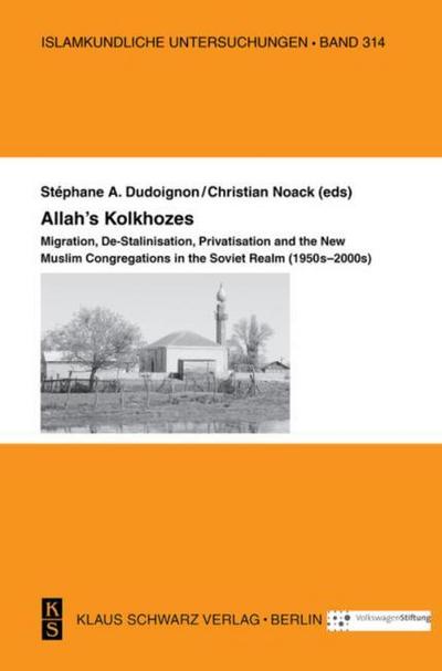 Allah’s Kolkhozes