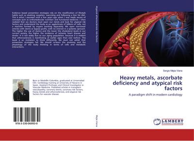 Heavy metals, ascorbate deficiency and atypical risk factors