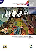 Tradiciones peruanas: Lektüre mit Audio-CD (Literatura hispánica de Fácil Lectura)