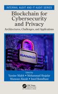 Blockchain for Cybersecurity and Privacy