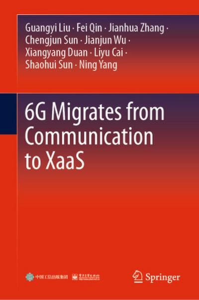 6g Migrates from Communication to Xaas