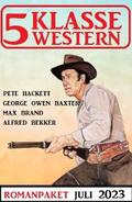5 Klasse Western Juli 2023 von Alfred Bekker | Ebook