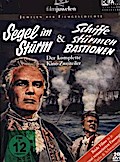 Segel im Sturm & Schiffe stürmen Bastionen