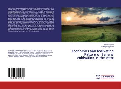 Economics and Marketing Pattern of Banana cultivation in the state