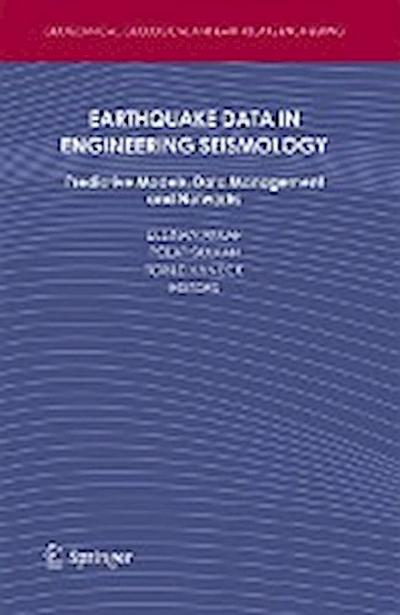 Earthquake Data in Engineering Seismology