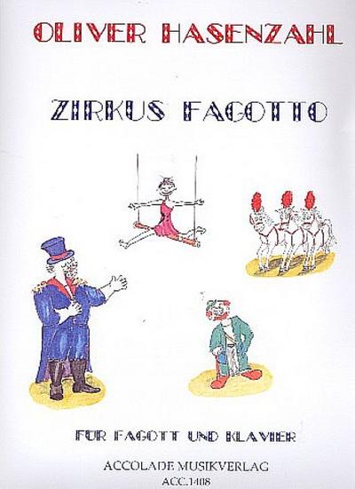 Zirkus Fagottofür Fagott und Klavier